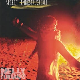 New music: Nelly Furtado's single The Spirit Indestructible has leaked
