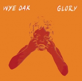 New Song from Wye Oak: “Glory”