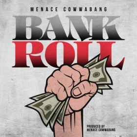 New Music: Cowwa Da Menace Releases “Bank Roll”