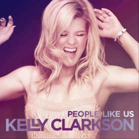 Kelly Clarkson premieres official single People Like Us