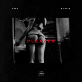 Tyga and Boosie cooked up a really sensual one: Pleazer