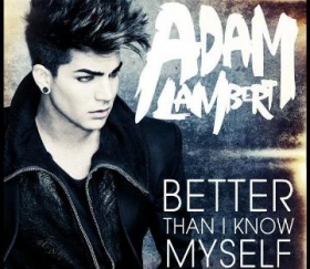 Adam Lambert tweets news about his next video 'Better Than I Know Myself'