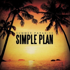 Simple Plan brings the holiday atmosphere with 'Summer Paradise' new clip