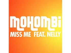 Mohombi 'Miss Me' feat Nelly(prod RedOne)