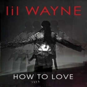 Watch the music video of Lil Wayne's 'How To Love'