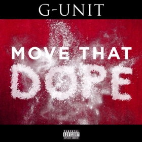 “Move That Dope” (Remix) from G-Unit