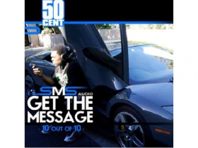 New music: 50 CENT 'SMS Get the Message'