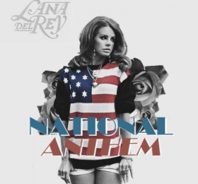 New Music: Lana Del Rey revealed new song 'National Anthem' off debut album