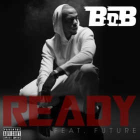 Watch B.O.B. new Music Video for “Ready”