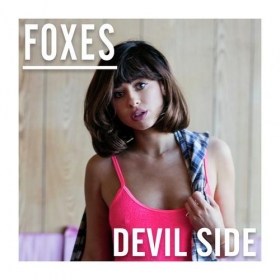 Foxes's newest song, Devil Side, free to listen, ready for download