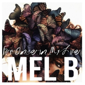 Music Video: Mel B releases For Once In My Life after 8 years