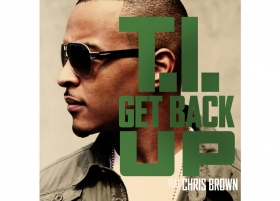 Video premiere: T.I. 'Get Back Up' feat Chris Brown