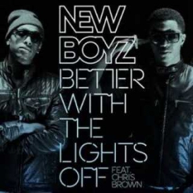 New Boyz premiered 'Better with the Lights Off' Ft. Chris Brown