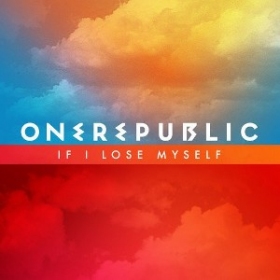 OneRepublic release new single If I Lose Myself
