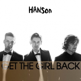 Hanson premieres Get the Girl Back music video