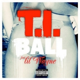 T.I releases New Song Ball featuring Lil Wayne