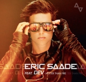 Swedish Eric Saade sings 'Hotter Than Fire' New Single feat DEV