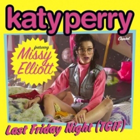 Katy Perry Released 'Last Friday Night' feat Missy Elliott