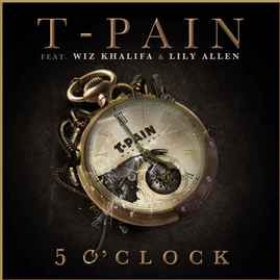 Listen to T-Pain's new song '5 O'Clock' Ft Lily Allen and Wiz Khalifa