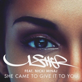 Usher Releases another Hit Single: “She Came To Give It To You”
