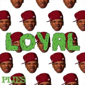 “Loyal” Remix from Plies