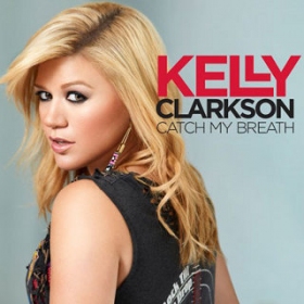 New single Catch My Breath by Kelly Clarkson from upcoming Greatest Hits