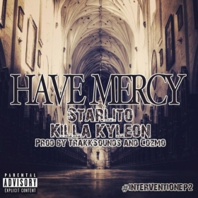 Starlito Drops “Have Mercy”