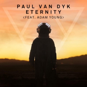 Paul Van Dyk's first listen of 'Eternity' single feat Adam Young