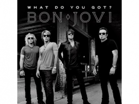 What Do You Got - Bon Jovi new single