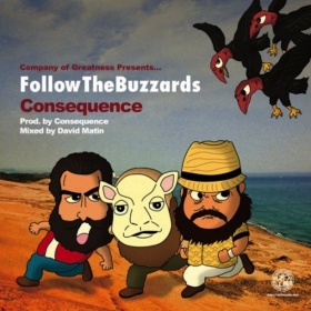 “Follow The Buzzards,” New Additive Track From Consequence