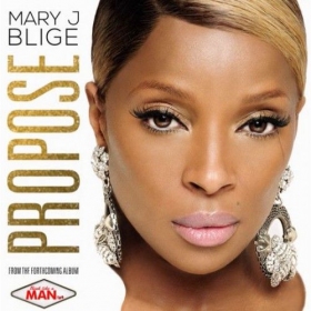 “Propose” - New Track from Mary J. Blige