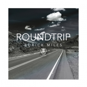 R&B singer Edrick Miles is going inside and out for his loved one on Roundtrip