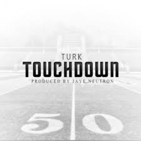 Turk on some heavy player shit with his Touchdown song